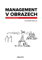 Management v obrazech - Baslík Vladimír