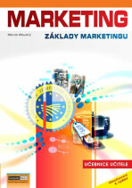 Marketing - Základy marketingu - Učebnice učitele - Marek Moudrý