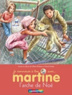 Martine 28 : L´arche de Noé - Gilbert Delahaye