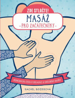 Masáž pro začátečníky - Rachel Beiderová