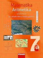 Matematika 7 pro ZŠ a víceletá gymnázia - Aritmetika učebnice - 