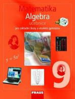 Matematika 9 pro ZŠ a víceletá gymnázia - Algebra učebnice - 