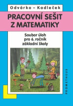 Pracovní sešit z matematiky - Oldřich Odvárko, ...