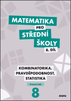 Matematika pro střední školy 8.díl Pracovní sešit - 