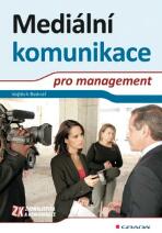 Mediální komunikace pro management - Vojtěch Bednář