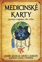 Medicinské karty - Poznejte magickou sílu zvířat - Kniha + 52 karet - David Carson, Jamie Sams, ...