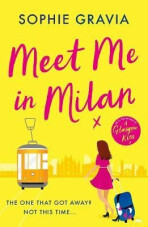 Meet Me in Milan - Gravia Sophie