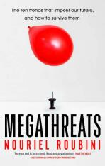 Megathreats : Ten Dangerous Trends that Imperil Our Future, and How to Survive Them (Defekt) - Nouriel Roubini
