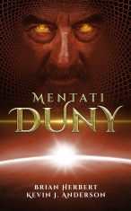 Mentati Duny - Kevin James Anderson, ...