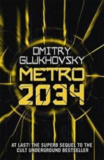 Metro 2034 (AJ) - Dmitry Glukhovsky
