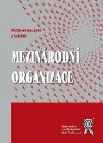 Mezinárodní organizace - Michael Romancov