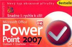 PowerPoint 2007 - Snadno & rychle k cíli - Petr Broža,Roman Kučera