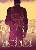 MIKE’S PLACE, Pravdivý příběh o lásce, blues a teroru v Tel Avivu - 