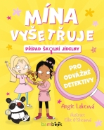 Mína vyšetřuje - Případ školní jídelny - Angie Lakeová