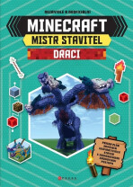 Minecraft - Mistr stavitel: Draci - 