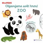 MiniPEDIE – Objevujeme svět hrou! Zoo  Nathalie Choux - Nathalie Choux