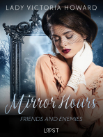 Mirror Hours: Friends and Enemies - a Time Travel Romance - Lady Victoria Howard