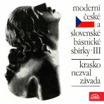 Moderní české a slovenské básnické sbírky III. - Vítězslav Nezval