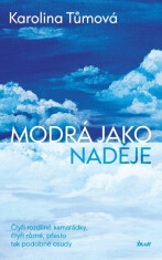 Modrá jako naděje - Karolína Tůmová