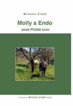 Molly a Endo - Miroslav Krejčí