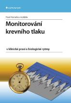 Monitorování krevního tlaku v klinické praxi a biologické rytmy - Pavel Homolka