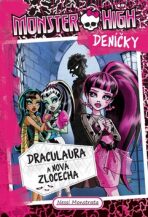 Monster High deníčky – Draculaura a nová zlocecha - Nessi Monstrata