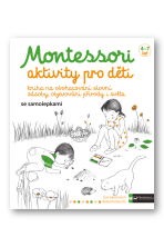 Montessori - aktivity pro děti  Eve Herrmann, Roberta Rocchi - Eve Herrmann,Roberta Rocchi