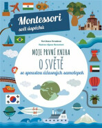 Montessori-Moje první kniha o světě - Chiara Piroddiová