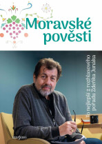 Moravské pověsti - Zdeněk Truhlář, ...