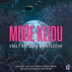 Moře klidu - Emily St.John Mandelová