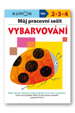 Můj pracovní sešit Vybarvování  Yaruyaruya Hompo, Giovanni K. Moto, Miyako Watanabe - Hompo Yaruyaruya, ...