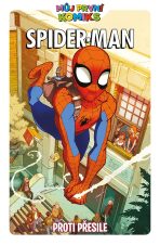 Můj první komiks: Spider-Man - Proti přesile - Jeff Parker, Frossová Kitty, ...