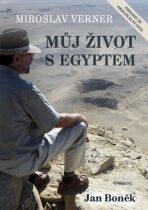 Můj život s Egyptem + DVD - Miroslav Verner