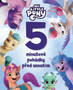 My Little Pony -  5minutové pohádky před usnutím - kolektiv autorů