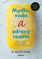 Mydlo, voda a zdravý rozum - Henry Bonnie