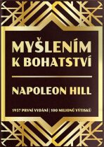 Myšlením k bohatství - Napoleon Hill