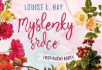 Myšlenky srdce - Louise L. Hay