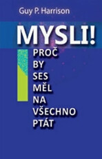 Mysli! - Guy Harrison