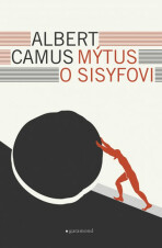 Mýtus o Sisyfovi - Albert Camus