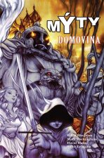 Mýty Domovina - Bill Willingham, ...