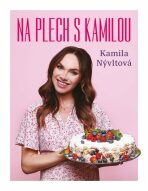 Na plech s Kamilou - Nývltová Kamila