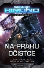 Na prahu očistce - Jan Kotouč