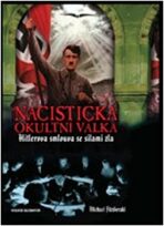 Nacistická okultní válka - Michael FitzGerald