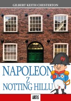 Napoleon z Notting Hillu - Gilbert Keith Chesterton