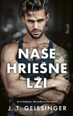 Naše hriešne lži - J. T. Geissinger