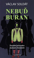 Nebuď buran - Václav Soldát