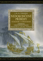 Nedokončené příběhy - J. R. R. Tolkien,Alan Lee