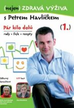(nejen) Zdravá výživa s Petrem Havlíčkem - DVD - 