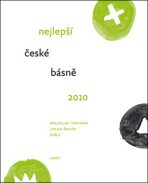 Nejlepší české básně 2010 - Jakub Řehák,Miloslav Topinka
