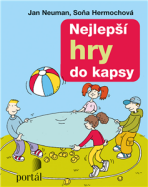 Nejlepší hry do kapsy - Soňa Hermochová,Jan Neuman